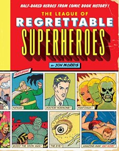 Regrettable Superheroes